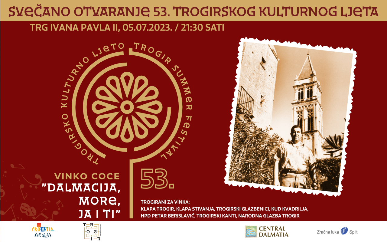 Opening ceremony of the 53rd Trogir Summer Festival: Vinko Coce – Dalmatia, the sea, me and you.