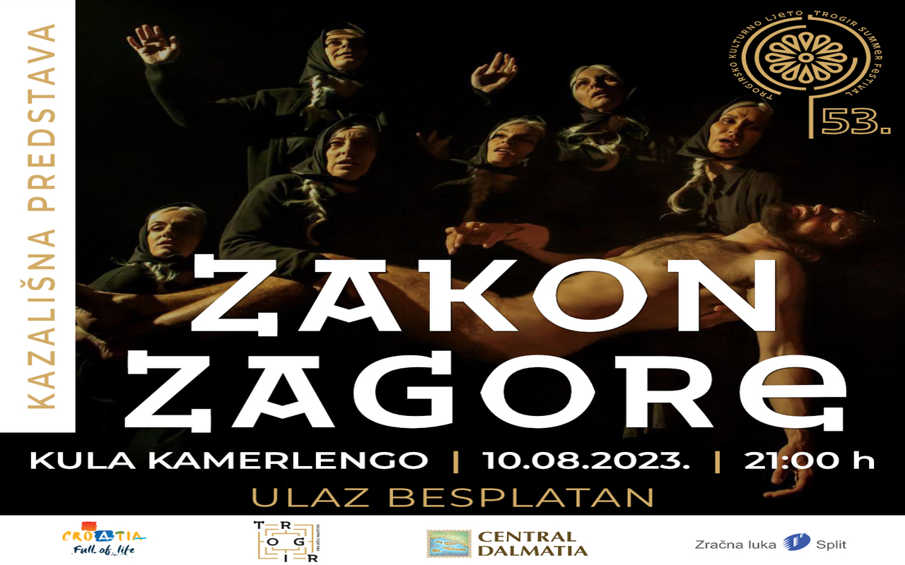 Theatre performance ZAKON ZAGORE