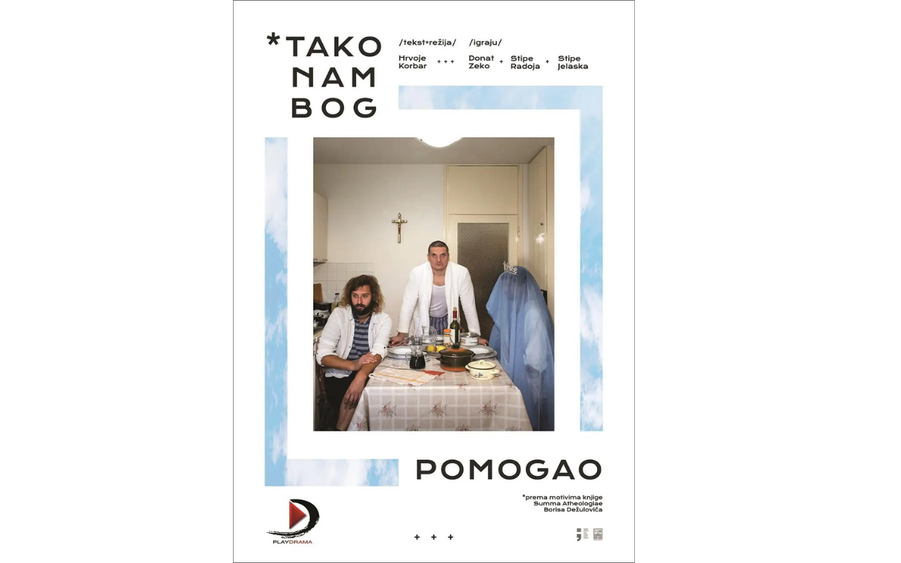 TAKO NAM BOG POMOGAO – kazališna predstava