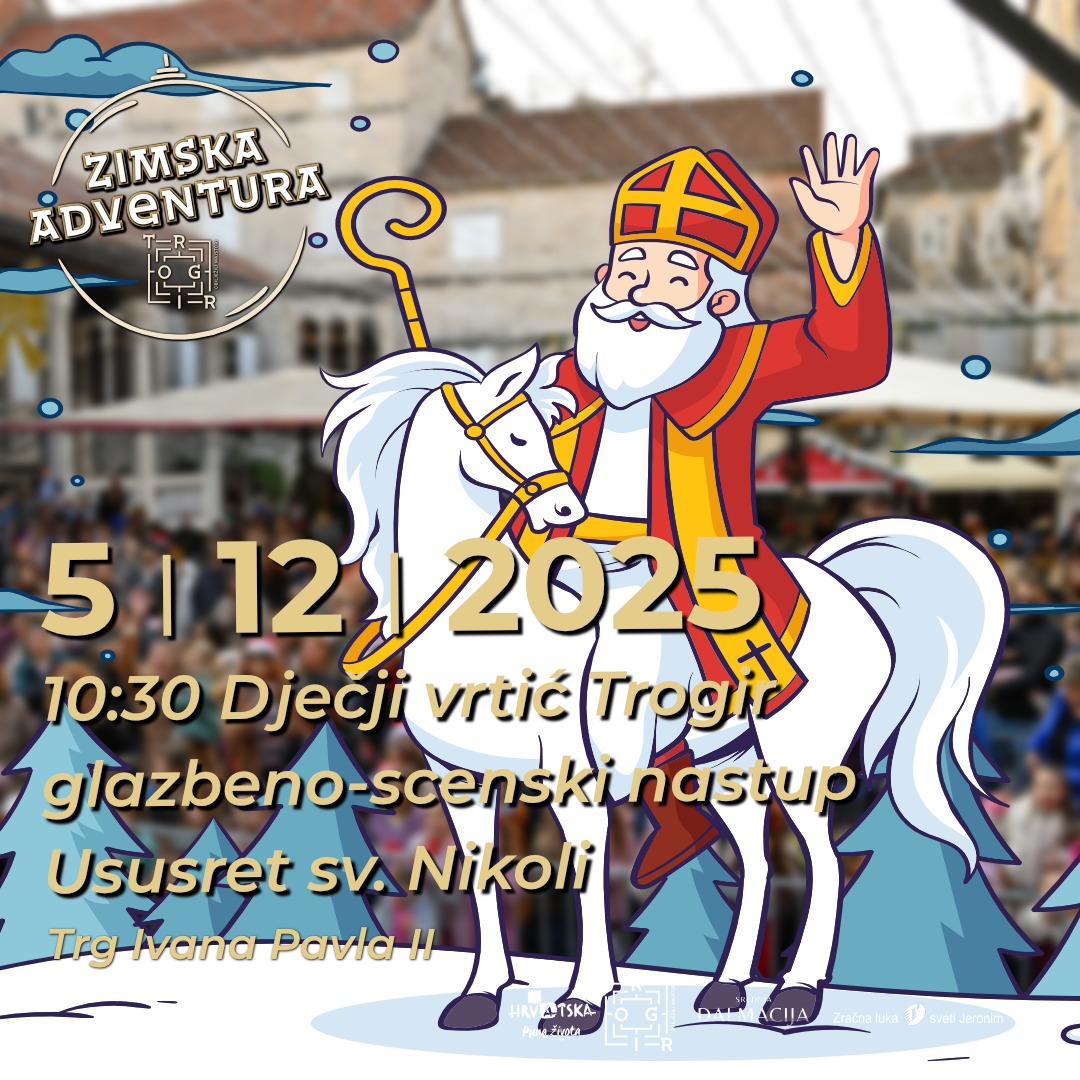 Zimska Adventura: Dječji vrtić Trogir “Ususret sv. Nikoli”