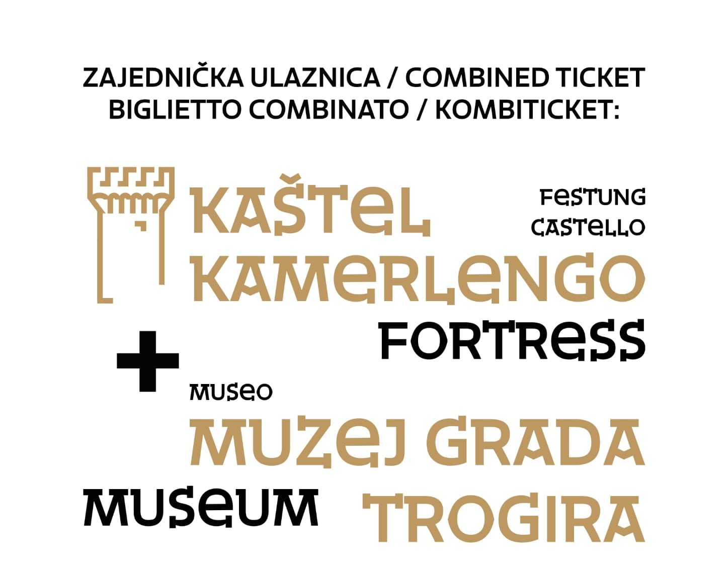 Pilot projekt-kombinirane ulaznice za Muzej gradaTrogira i Kula Kamerlengo